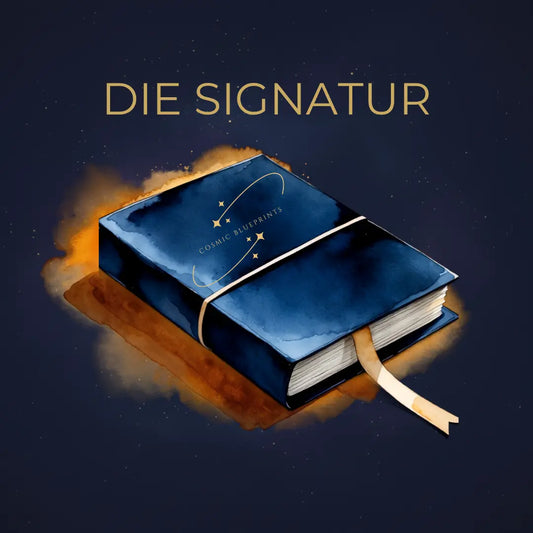 Die Signatur — dunkle Karte mit goldenem Schriftzug „Deine Signatur"